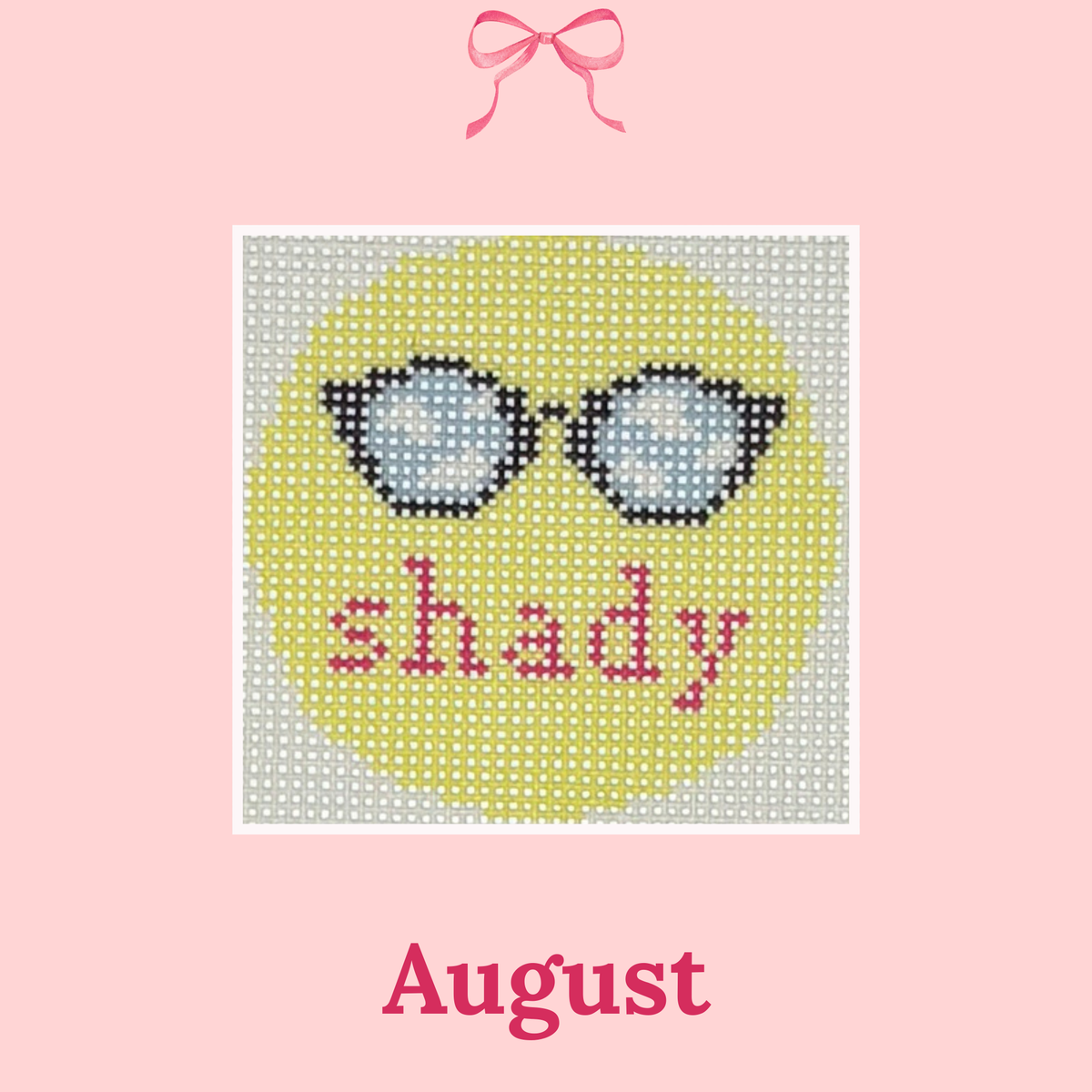 Shady, 2.25" Round on 18 Mesh