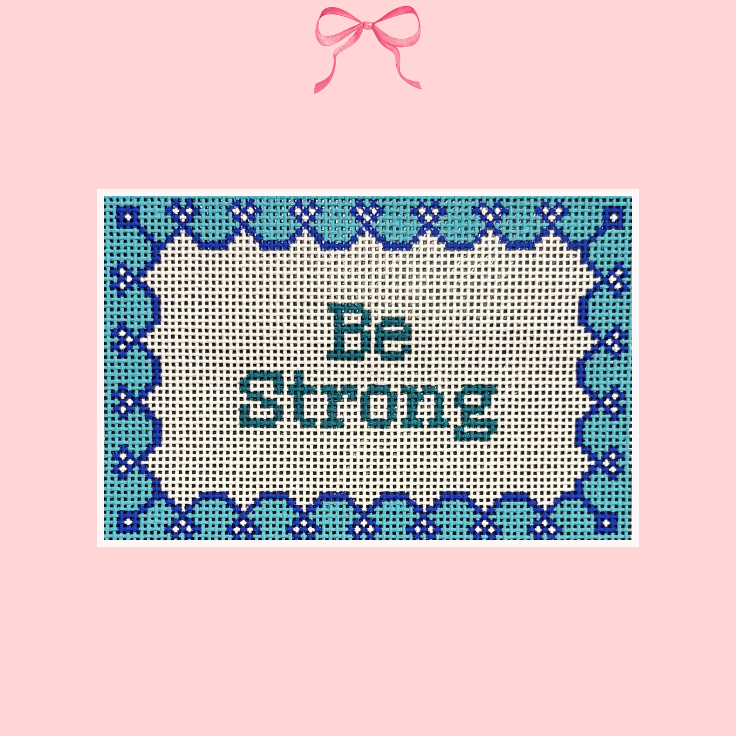Be Strong on 13 Mesh