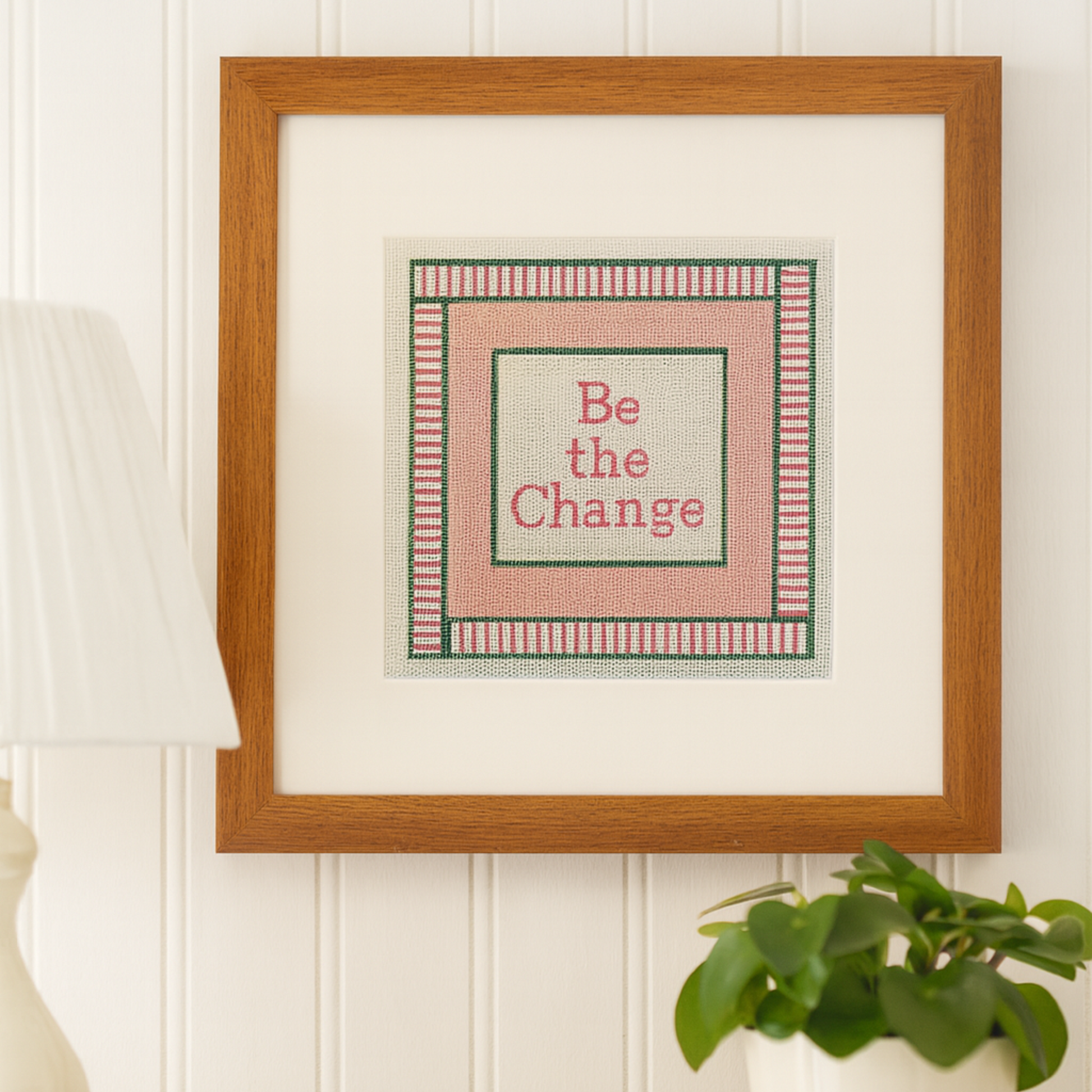 Hand Painted Needlepoint Canvas with "Be the Change" text