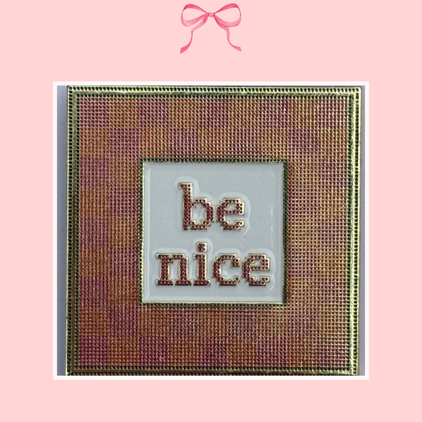 be nice Needle Minder