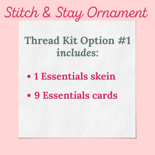 Stitch & Stay Ornament Kitting Options ~ PREORDER