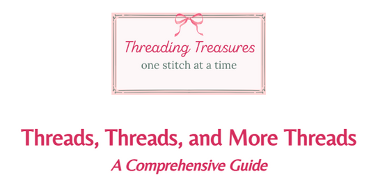 Comprehensive Needlepoint Thread Guide