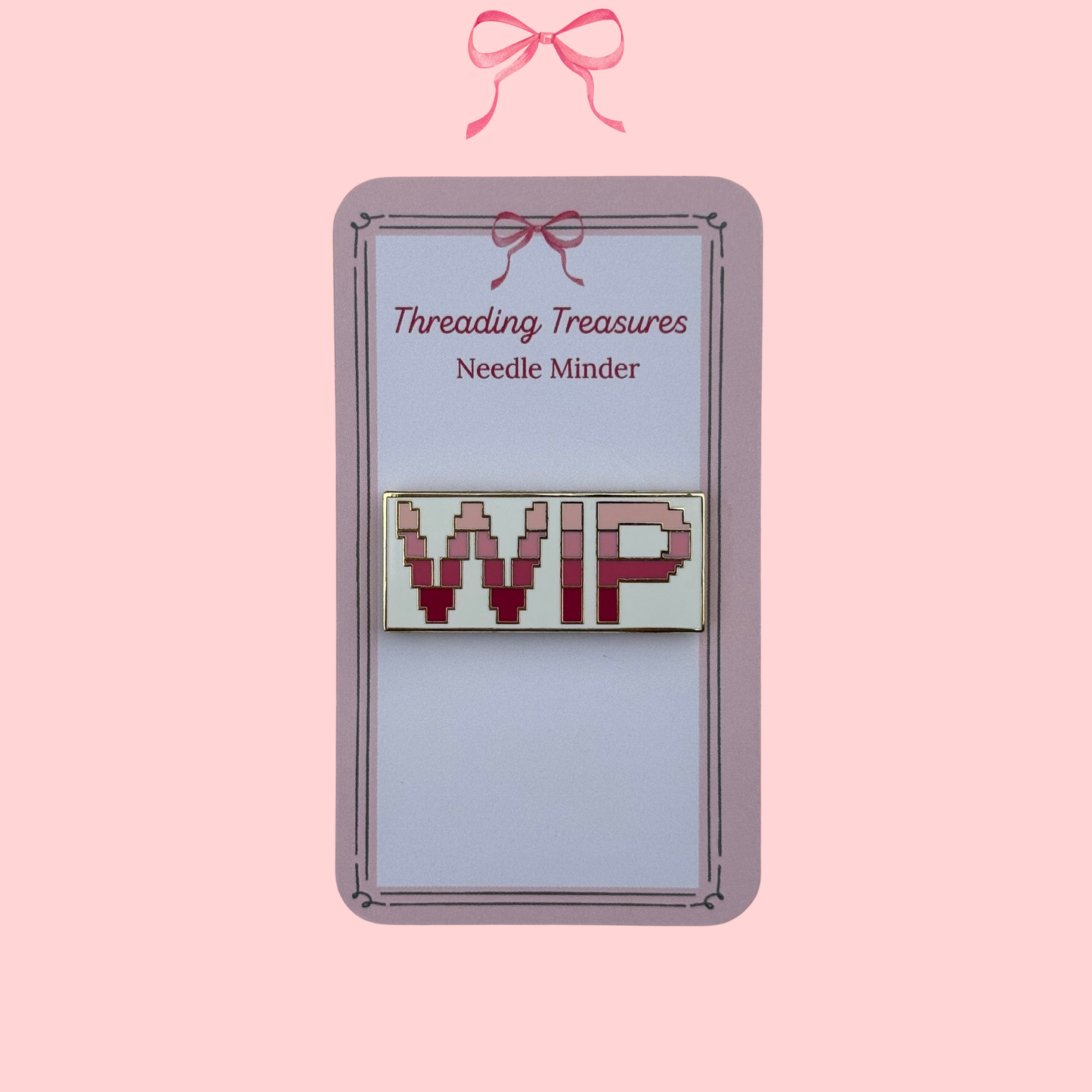 WIP Needle Minder