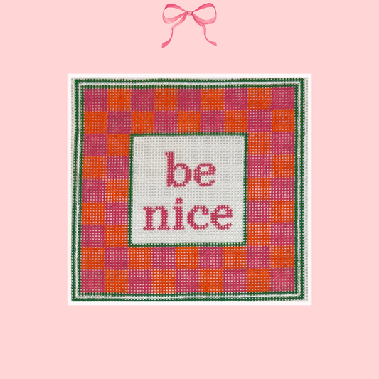 Be Nice on 13 Mesh